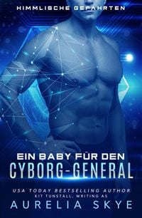Produktbild: Ein Baby f&uuml;r den Cyborg-General