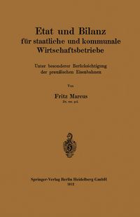 Produktbild: Etat und Bilanz f&uuml;r staatliche und kommunale Wirtschaftsbetriebe