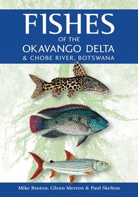 Produktbild: Fishes of the Okavango Delta & Chobe River, Botswana