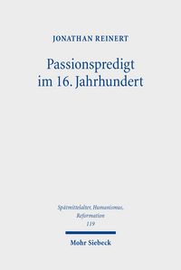 Produktbild: Passionspredigt im 16. Jahrhundert