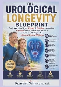 Produktbild: THE UROLOGICAL LONGEVITY BLUEPRINT