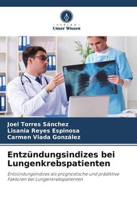 Produktbild: Entz&uuml;ndungsindizes bei Lungenkrebspatienten