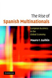Produktbild: Rise Of Spanish Multinationals