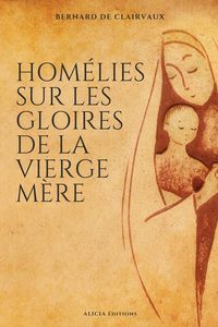 Produktbild: Hom&eacute;lies sur les gloires de la Vierge m&egrave;re