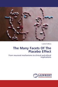 Produktbild: The Many Facets Of The Placebo Effect