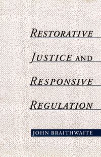 Produktbild: Restorative Justice & Responsive Regulation