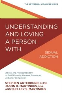 Produktbild: Martinkus, J: Understanding and Loving a Person with Sexual
