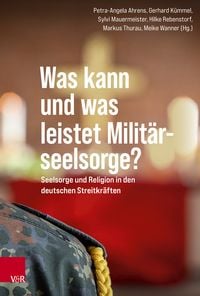 Produktbild: Was kann und was leistet Milit&auml;rseelsorge?