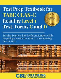 Produktbild: Test Prep Textbook for TABE CLAS-E Reading Level 1 Test-Forms C and D