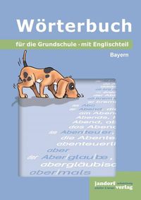 Bild vom Artikel Wörterbuch für die Grundschule (Ausgabe Bayern) vom Autor Peter Wachendorf