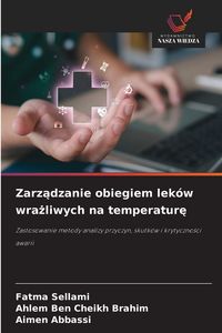 Produktbild: Zarz&iquest;dzanie obiegiem lek&oacute;w wra&iquest;liwych na temperatur&iquest;