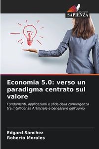Produktbild: Economia 5.0: verso un paradigma centrato sul valore