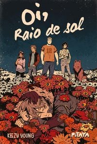 Oi, raio de sol - Uma HQ sobrenatural sensível sobre adolescência, luto e saúde mental