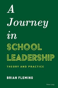 Produktbild: A Journey in School Leadership