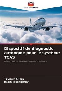 Produktbild: Dispositif de diagnostic autonome pour le syst&egrave;me TCAS