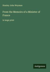 Produktbild: From the Memoirs of a Minister of France