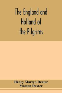Produktbild: The England and Holland of the Pilgrims