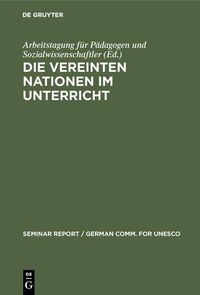 Produktbild: Die Vereinten Nationen im Unterricht