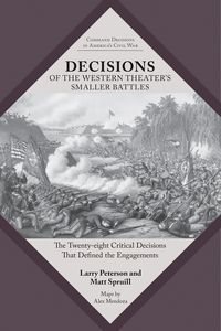Produktbild: Decisions of the Western Theater's Smaller Battles