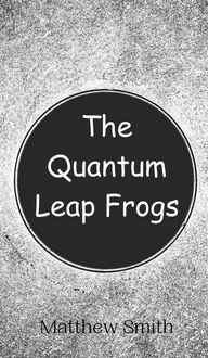 Produktbild: The Quantum Leap Frogs