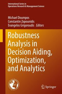 Produktbild: Robustness Analysis in Decision Aiding, Optimization, and Analytics