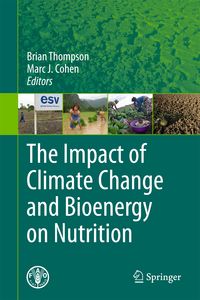 Produktbild: The Impact of Climate Change and Bioenergy on Nutrition