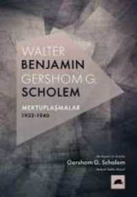 Produktbild: Walter Benjamin - Gershom Scholem Mektuplasmalar 1932-1940
