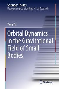Produktbild: Orbital Dynamics in the Gravitational Field of Small Bodies
