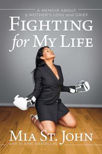 Produktbild: Fighting for My Life: A Memoir about a Mother's Loss and Grief