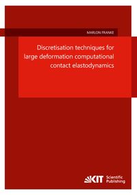 Produktbild: Discretisation techniques for large deformation computational contact elastodynamics