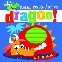 Produktbild: Il ne faut pas toucher un dragon !