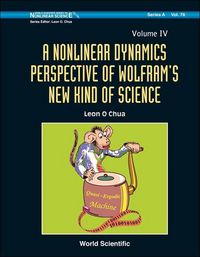 Produktbild: Nonlinear Dynamics Perspective of Wolfram's New Kind of Science, a (Volume IV)