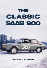 Produktbild: The Classic Saab 900