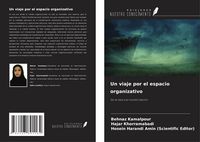 Produktbild: Un viaje por el espacio organizativo