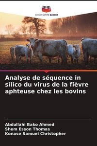 Produktbild: Analyse de s&eacute;quence in silico du virus de la fi&egrave;vre aphteuse chez les bovins
