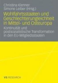 Produktbild: Wohlfahrtsstaaten und Geschlechterungleichheit in Mittel- und Osteuropa