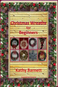 Produktbild: Christmas Wreaths For Beginners (A Holiday Series)