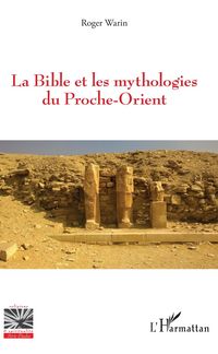 Produktbild: La Bible et les mythologies du Proche-Orient
