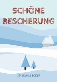 Produktbild: Sch&ouml;ne Bescherung