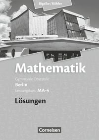Produktbild: Bigalke/K&ouml;hler: Mathematik - Berlin - Ausgabe 2010 - Leistungskurs 4. Halbjahr