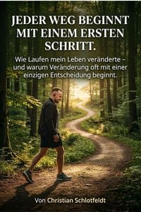 Produktbild: Jeder Weg beginnt mit einem ersten Schritt