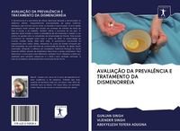 Produktbild: Avalia&ccedil;&atilde;o Da Preval&ecirc;ncia E Tratamento Da Dismenorr&eacute;ia