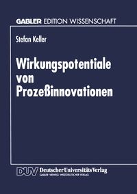 Produktbild: Wirkungspotentiale von Proze&szlig;innovationen