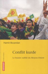 Produktbild: Conflit kurde: le brasier oubli&eacute; du Moyen-Orient