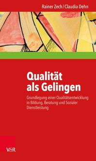 Produktbild: Qualit&auml;t als Gelingen