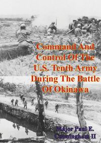 Produktbild: Command And Control Of The U.S. Tenth Army During The Battle Of Okinawa
