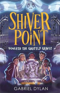 Produktbild: Shiver Point: Beneath the Ghostly Graves