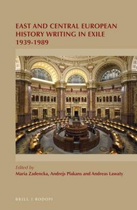 Produktbild: East and Central European History Writing in Exile 1939-1989