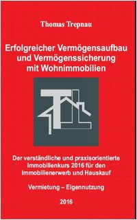 Produktbild: Verm&ouml;gensaufbau und Verm&ouml;genssicherung mit Wohnimmobilien
