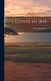 Produktbild: L'Egypte en 1845
